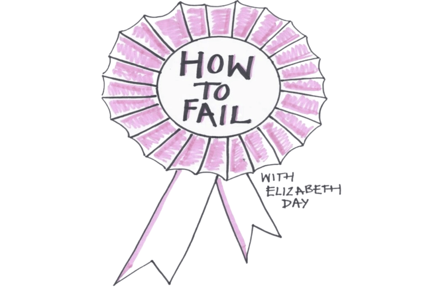 How to Fail Podcast by Elizabeth Day